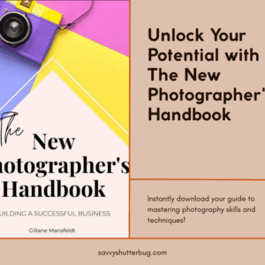 The New Photographer’s Handbook: Building a Successful Business